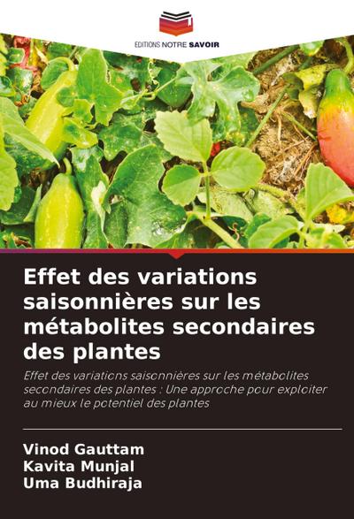 Effet des variations saisonnières sur les métabolites secondaires des plantes