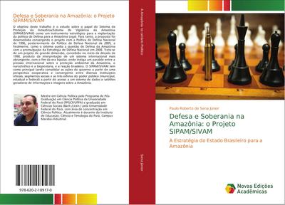 Defesa e Soberania na Amazônia: o Projeto SIPAM/SIVAM