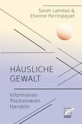 Häusliche Gewalt