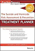 The Suicide and Homicide Risk Assessment and Prevention Treatment Planner, with DSM-5 Updates