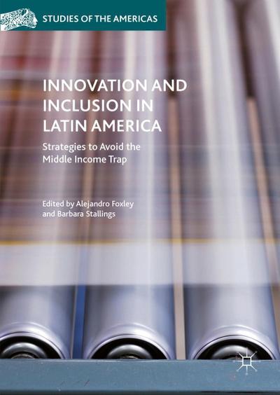 Innovation and Inclusion in Latin America