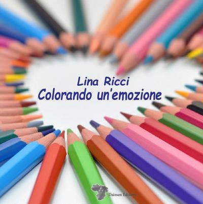 Ricci, L: Colorando un’emozione
