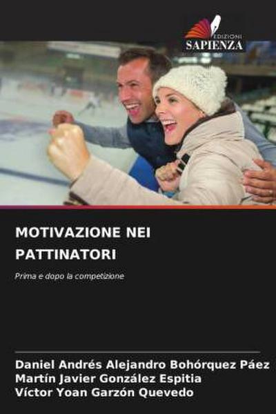 MOTIVAZIONE NEI PATTINATORI