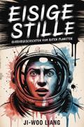 Eisige Stille