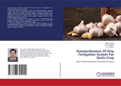 Standardization Of Drip Fertigation System For Garlic Crop