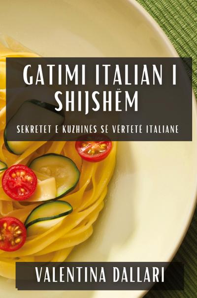 Gatimi Italian i Shijshëm