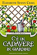 C’è un cadavere in giardino