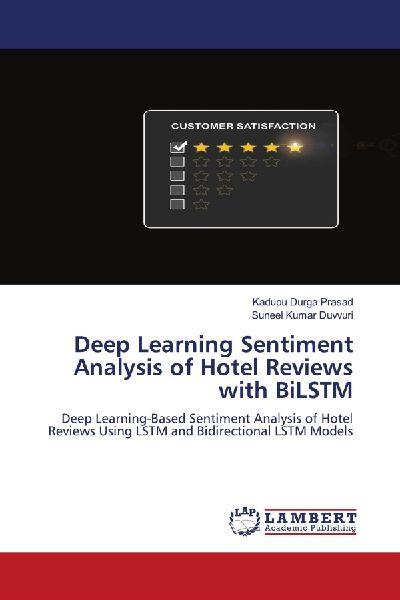 Deep Learning Sentiment Analysis of Hotel Reviews with BiLSTM