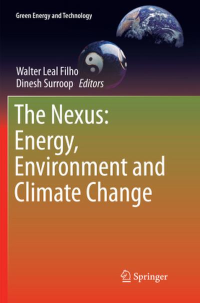The Nexus: Energy, Environment and Climate Change