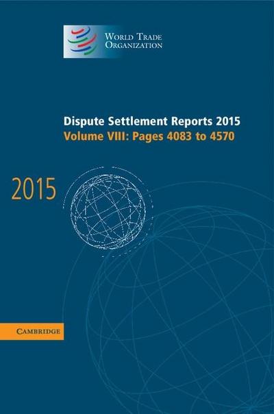 Dispute Settlement Reports 2015: Volume 8, Pages 4083-4570