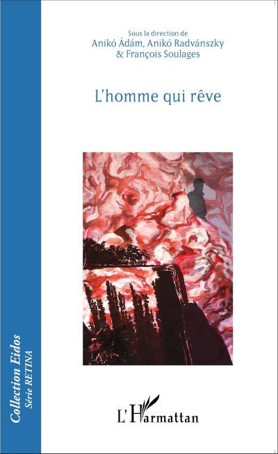 L’homme qui rêve