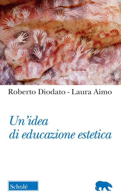 Un’ idea di educazione estetica