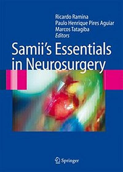 Samii’s Essentials in Neurosurgery