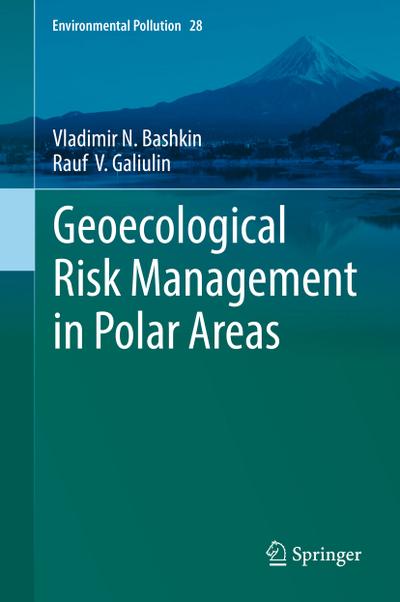 Geoecological Risk Management in Polar Areas