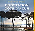 Endstation Côte d’Azur
