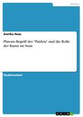 Platons Begriff der ’Paideia’ und die 