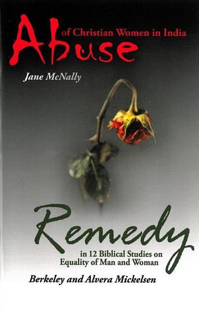 Abuse of Christian Women in India and Remedy