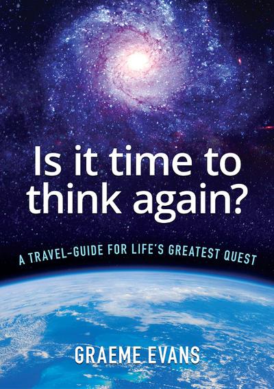 Is It Time to Think Again?