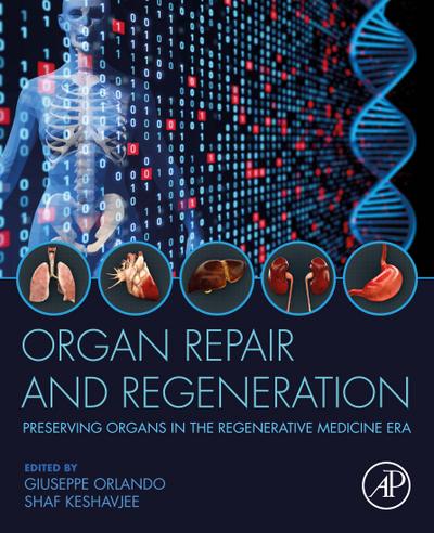 Organ Repair and Regeneration