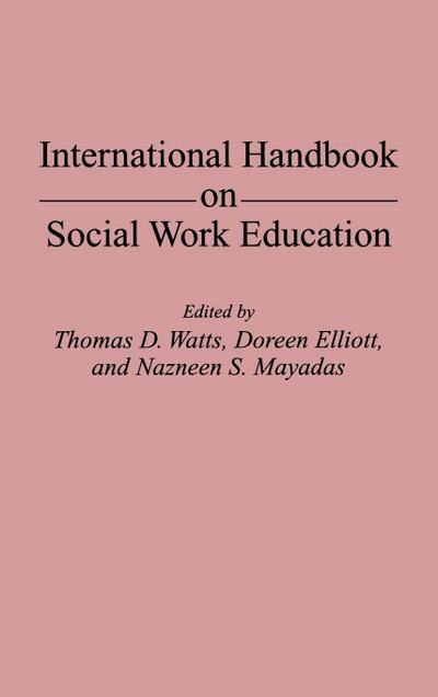 International Handbook on Social Work Education