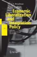 Economic Liberalization and Integration Policy