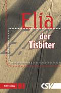 Elia - der Tisbiter