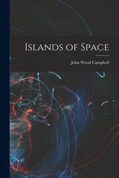 Islands of Space