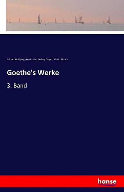 Goethe’s Werke
