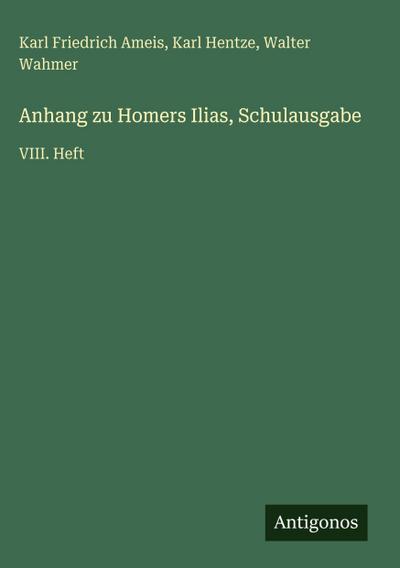 Anhang zu Homers Ilias, Schulausgabe