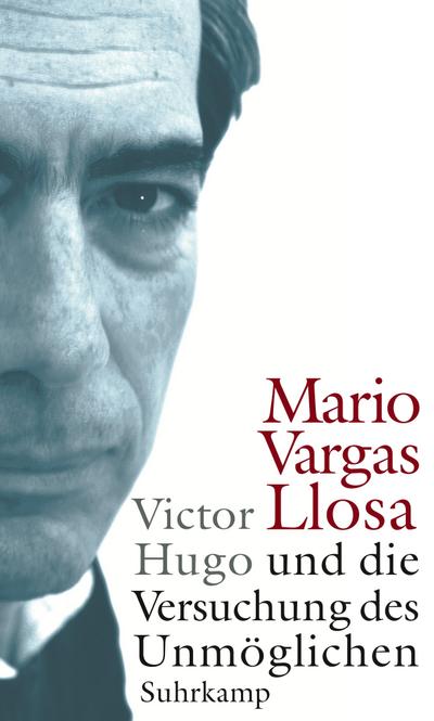 Vargas Llosa, M: Victor Hugo