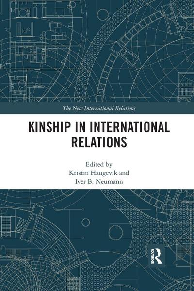 Kinship in International Relations