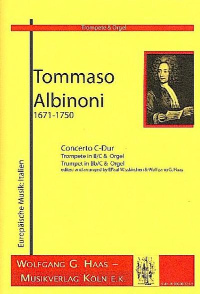 Concerto C-Dur für (Natur-)Trompete in C oder Piccolo-Trompete in B (A) und Orgel