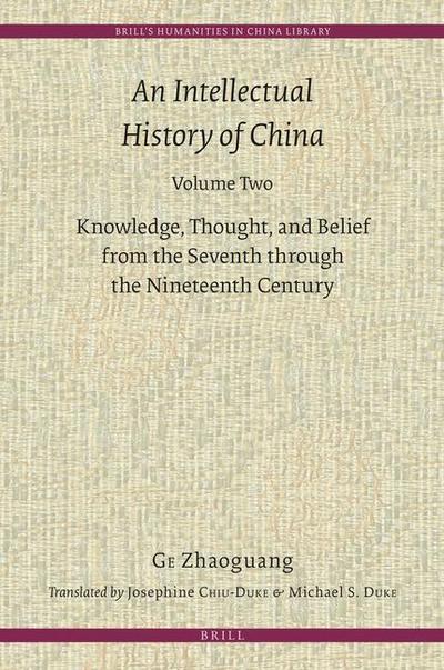 An Intellectual History of China, Volume Two
