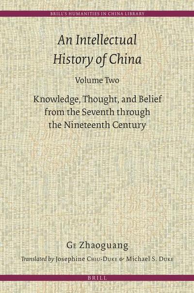 An Intellectual History of China, Volume Two