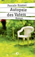 Autopsie des Vaters