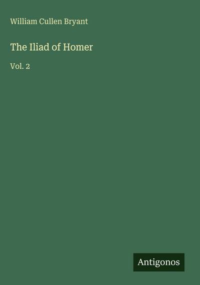 The Iliad of Homer