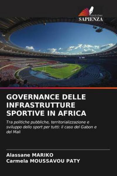 GOVERNANCE DELLE INFRASTRUTTURE SPORTIVE IN AFRICA