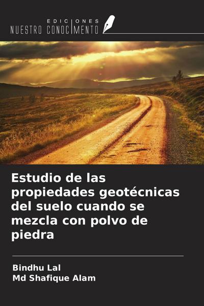 Estudio de las propiedades geotécnicas del suelo cuando se mezcla con polvo de piedra