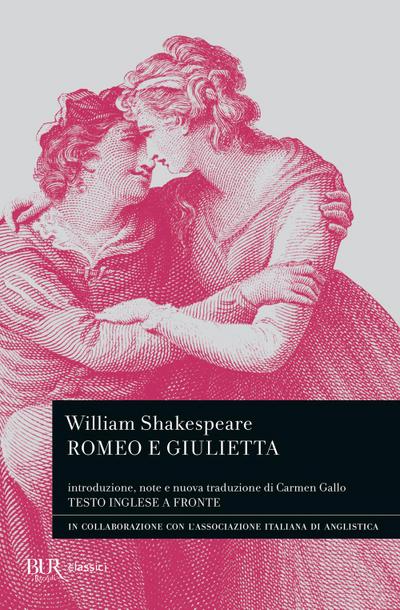 Romeo e Giulietta. Testo inglese a fronte