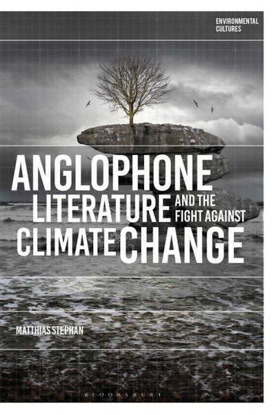 Anglophone Literature and the Fight Against Climate Change