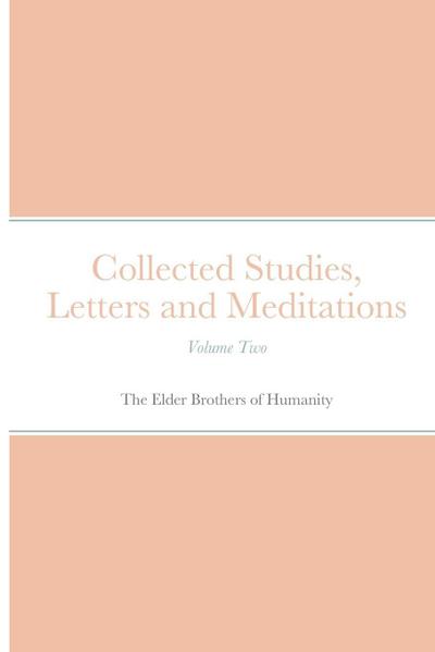 Collected Studies, Letters and Meditations