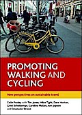 Promoting Walking and Cycling