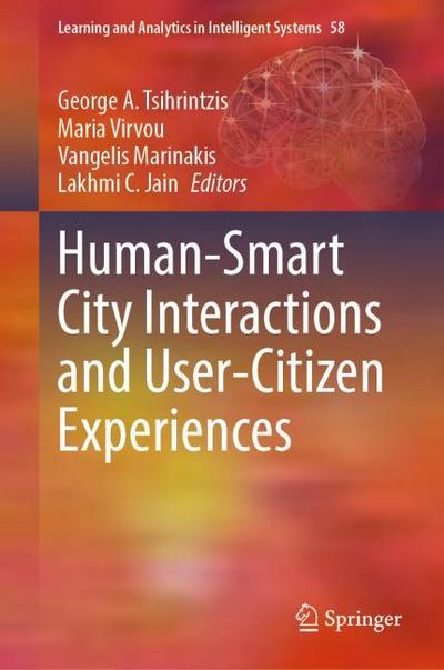 Human-Smart City Interactions and User-Citizen Experiences