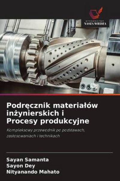 Podręcznik materialów inżynierskich i Procesy produkcyjne