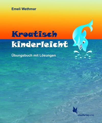 Kroatisch kinderleicht