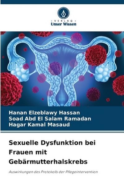 Sexuelle Dysfunktion bei Frauen mit Gebärmutterhalskrebs