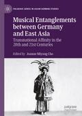 Musical Entanglements between Germany and East Asia