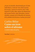 Como un tren sobre el abismo