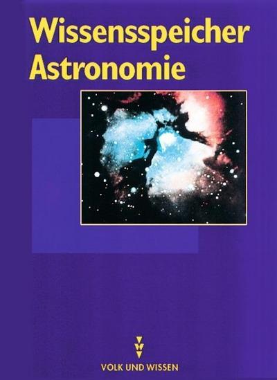 Wissensspeicher Astronomie