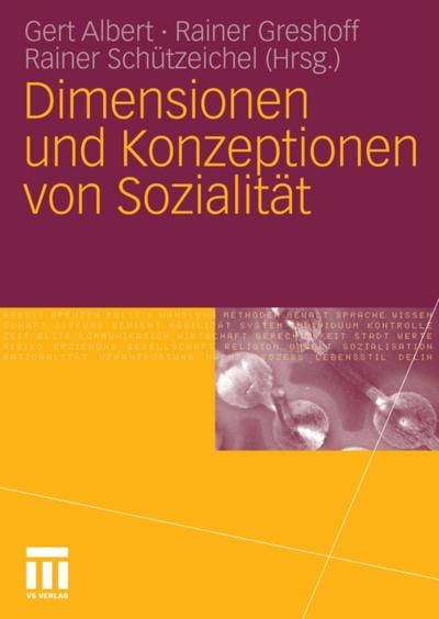 Dimensionen und Konzeptionen von Sozialität